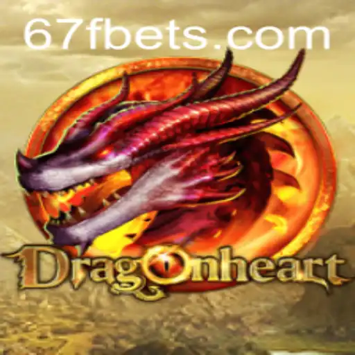 DragonHeart: Unveiling the Mystical Realm of 67F.COM's Fantasy Game